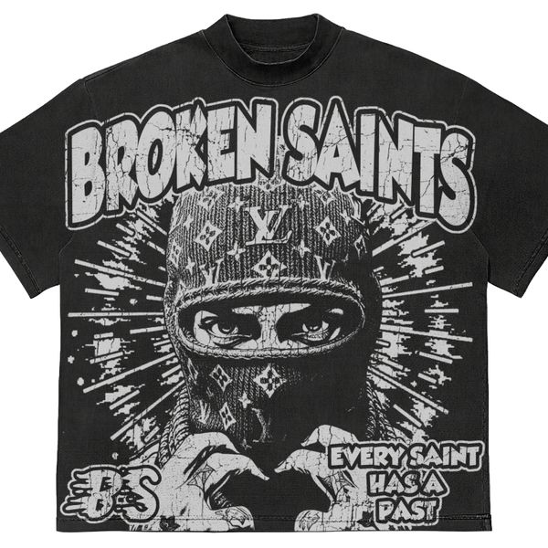 Broken Saints Every Saint Has A Past Tee