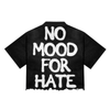 Broken Saints No Mood For Hate Tees