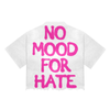 Broken Saints No Mood For Hate Tees