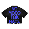 Broken Saints No Mood For Hate Tees