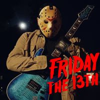 FRIDAY THE 13TH @ Stillwater (80s Night)