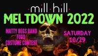 Matty Begs @ Mill Hill Taproom (Mill Hill Melt Down)