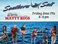 Matty Begs @ Southern Salt Seafood Company