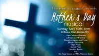 Mother's Day Musical-The Faith Center Church