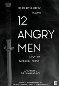 Echoe Productions Presents 12 Angry Men - Night 4