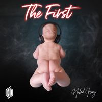 The First by Naked Irony 