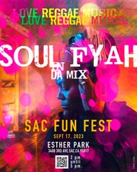 Sac Fun Fes @ Esther's Park