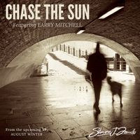 Chase the Sun by Steven J Familo