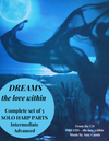 DREAMS - The Love Within - Complete Set of 5 Solo Harp Parts