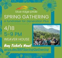 Blue Ridge Pride Fundraiser Spring Gathering  For Generation Plus!