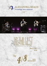 Acoustic Vibes by Underhil West || Alexandra Golden 5 star Beach Resort(Thassos)