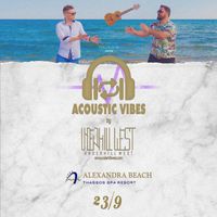 Acoustic Vibes by Underhil West || Alexandra Beach Thassos Spa Resort(Thassos)