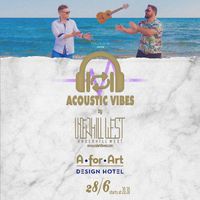 Acoustic Vibes by Underhil West || A for Art(Thassos)
