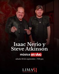 Steve Atkinson & Isaac Nerio