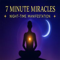 🌙 7 Minute Miracles - Night Time Manifestation by Simply Hypnotic