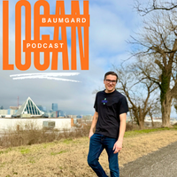 Logan Baumgard Podcast by Logan Baumgard