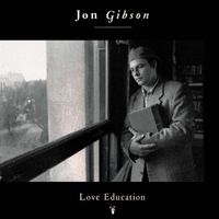 Love Education by Jon Gibson