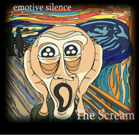 The scream EP by Emotive Silence
