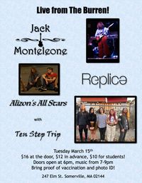 Jack Monteleone, Replica Inc., Alizon's All Stars, and Ten Step Trip