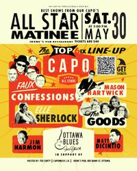 Faux Confessions - CAPO ALL-STARS MATINEE IN SUPPORT OF OTTAWA BLUES FOR YOUTH