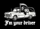 I'm Your Driver T-Shirt