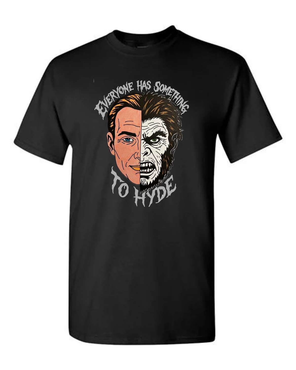 Something To Hyde T-Shirt
