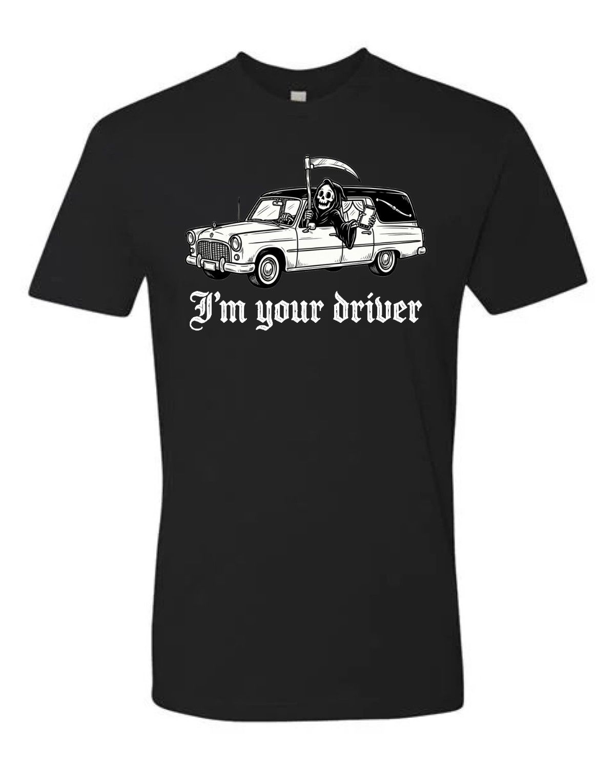 I'm Your Driver T-Shirt