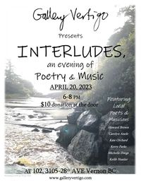 Gallery Vertigo Presents 'Interludes, an evening of Poetry & Music'