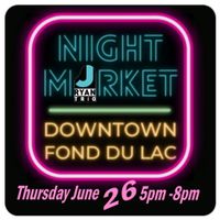 Fond du Lac Nite Market