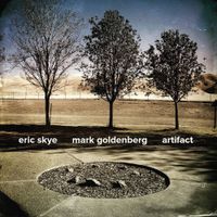 Artifact by Eric Skye & Mark Goldenberg