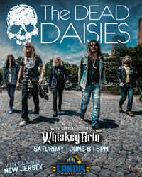 The Dead Daisies with special guest Whiskey Grin 