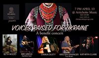 She's Speaking Presents: Voices Raised for Ukraine - A Benefit for Mercy Corps