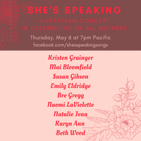 She's Speaking Livestream: Songs For All Moms