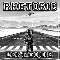 Left to Die EP by Rhetoric