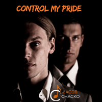 Control My Pride by Jacob Chacko