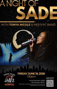 A Night of SADE with Tonya Nicole