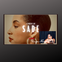An Evening of SADE w/ Tonya Nicole