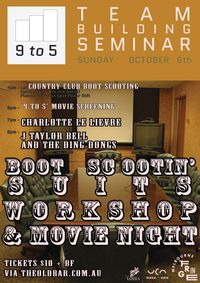 Boot scootin' suits: Workshop and Movie Night