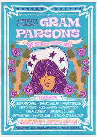 A Tribute To The Music of Gram Parsons: 50 Years of Grievous Angel - Evening Show