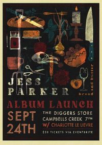 Jess Parker Bread and Butter Album Launch