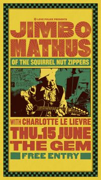 Love police presents Jimbo Mathus (US) w/ Charlotte Le Lievre