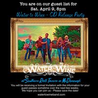 Water to Wine Band -CD Release 