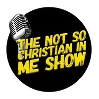 The NotSoChristianInMe Show w/ host Deniece Edwards-Scott
