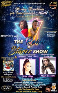 The Raine N Starzz Show-Stellar Awards Nominated