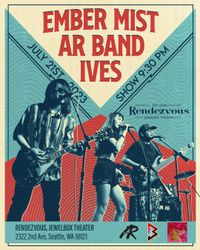 Ember Mist, AR Band, Ives