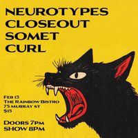 Closeout  +  SOMET  +  Curl + Neurotypes