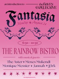 Fantasia- The Haven Collective
