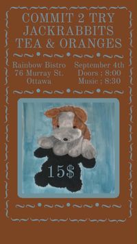 EP Release: Commit2try (Mtl) + Tea&Orangen + Jackrabbits