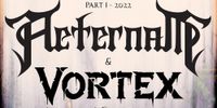 Aeternam + Vortex + As We Suffer + Feed After Midnite