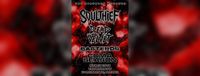 THE BIRTHDAY BONANZA:   SOULTHIEF + DEAD VELVET + BASTERDS + COMA SEASON